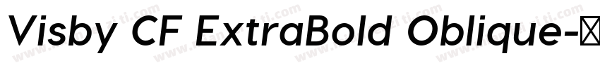 Visby CF ExtraBold Oblique字体转换